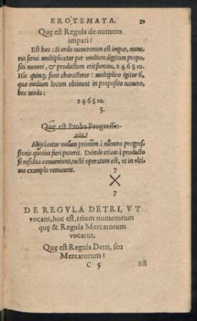 De Regula Detri, Ut vocant, hoc est, trium numerorum quae & Regula Mercatorum vocatur.