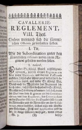 Cavallerie-Reglement, VIII. Theil. Ordres wornach sich die sämmtlichen Officiers zu verhalten haben.