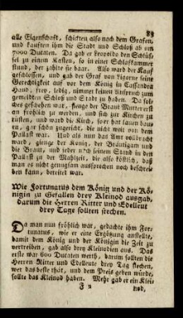 Wie Fortunatus dem König und der Königin zu Gefallen drey Kleinod ausgab ...