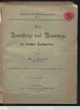 Die Rennsteige und Rennwege des deutschen Sprachgebietes