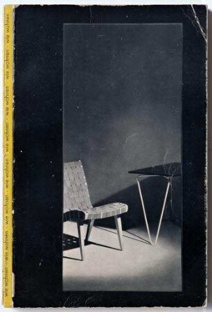 Gedanken und Bilder zur Ausstellung wie wohnen. Bautechnik Möbel Hausrat Stuttgart-Karlsruhe 1949-1950 (Katalog)