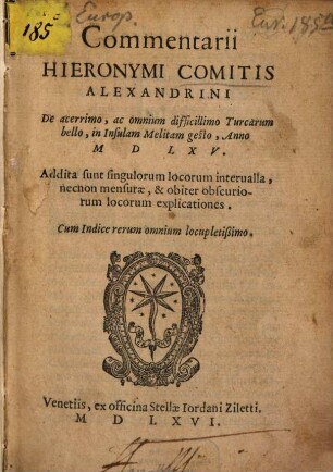 Commentarii de ... Turcarum bello in Insulam Melitam gesto ...