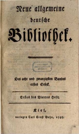 Neue allgemeine deutsche Bibliothek. 28. 1797