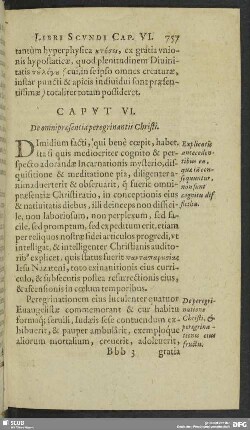 Caput VI. De omnipraesentia peregrinantis Christi