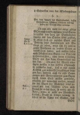 §. 3. Von dem Inhalte des Gnadenbundes, dessen Verheisungen, Pflichten, Güthern, und daß hiebey der Mensch nichts vermöge.