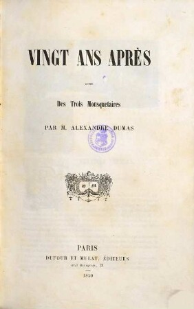 Vingt ans après : suite des Trois mousquetaires