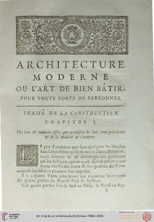 Architecture moderne ou l'art de bien bâtir [...]. Traite de la construction. Chapitre 1