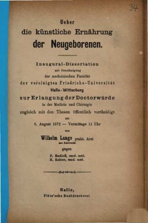 Ueber die Künstliche Ernährung der Neugeborenen : Diss. inaug.