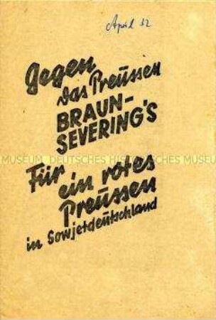 Propagandaschrift der KPD zur Landtagswahl in Preußen im April 1932