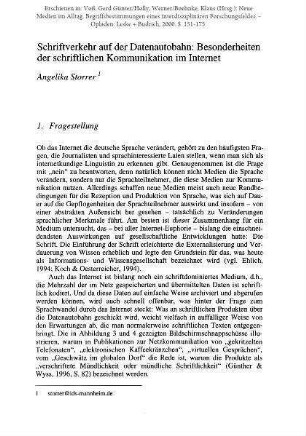 Schriftverkehr auf der Datenautobahn: Besonderheiten der schriftlichen Kommunikation im Internet