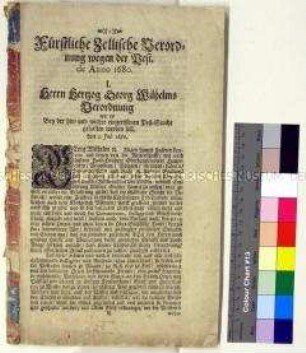 Verordnungen von Georg Wilhelm Herzog zu Braunschweig-Lüneburg betreffend Maßnahmen gegen die Ausbreitung der Pest