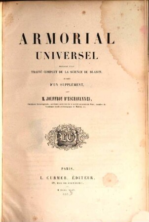 Armorial universel : précédé d'un traité complet de la science du blason et suivi d'un supplément. [1]