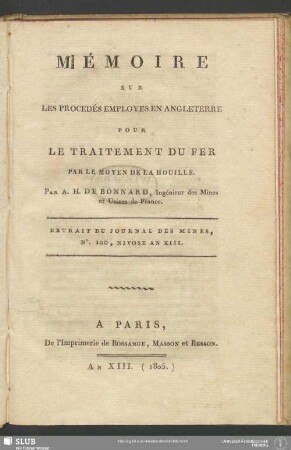 Mémoire Sur Les Procédés Employés En Angleterre Pour Le Traitement Du Fer Par Le Moyen De La Houille