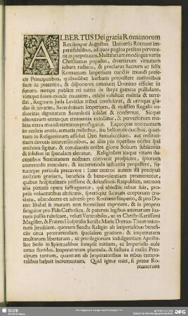 Albertus Dei gratiâ Romanorum Rex semper Augustus. Universis Sacri Romani Imperii fidelibus, ad quos pagina presens pervenerit ...