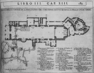 Seite 185: Pianta della chiesa di S. Sebastiano del cimiterio sotto di essa e delle catacombe