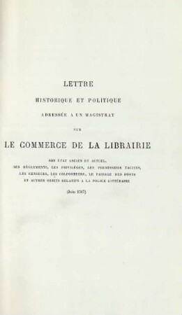 Lettre historique et politique adressée à un Magistrat sur le commerce de la librairie