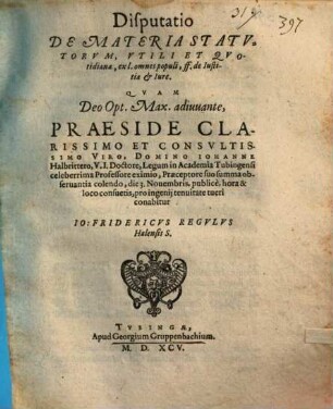 Disp. de materia statutorum, utili et quotidiana : ex l. omnes populi, ff. de iustitia et iure