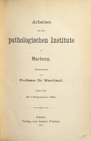 Beiträge zur pathologischen Anatomie und zur allgemeinen Pathologie. 4, 4. 1889