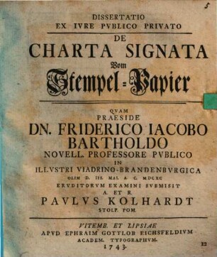 Diss. ex iure publ. priv. de charta signata, vom Stempel-Papier