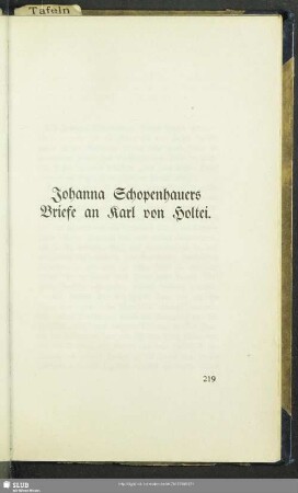 Johanna Schopenhauers Briefe an Karl von Holtei