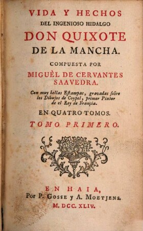 Vida Y Hechos Del Ingenioso Hidalgo Don Quixote De La Mancha : En Quatro Tomos, 1