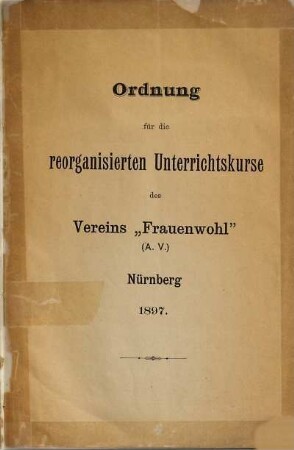 Schriften des Vereins 'Frauenwohl', 1