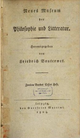 Neues Museum der Philosophie und Litteratur. 2. 1804