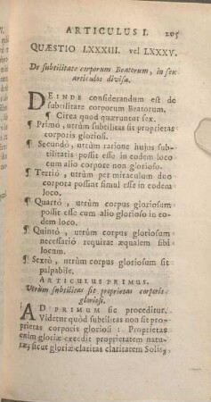 Quaestio LXXXIII. vel LXXXV. De subtilitate corporum Beatorum, in sex articulos divisa.