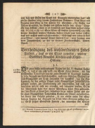 Vertheidigung des wohlverdienten Lobes Lutheri, daß er ein Elias gewesen; wieder Gottfried Arnolds Kirchen- und Ketzer-Historie