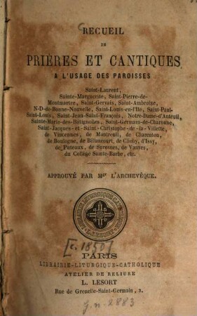 Recueil de Prières et Cantiques à l'usage de paroisses ...