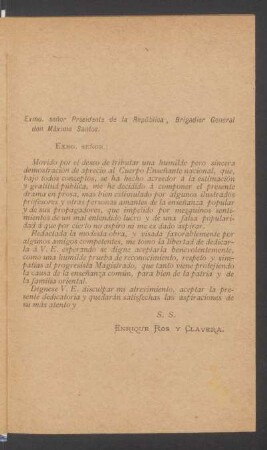 [Carta del autor al Presidente de la República, Brigadier General don Máximo Santos]