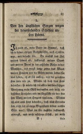 2. Von den ängstlichen Sorgen wegen der bevorstehenden Schiksale unsers Lebens.