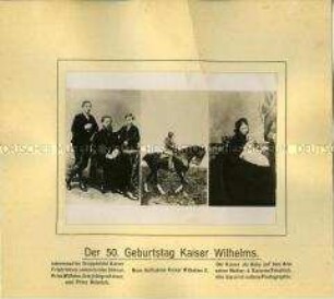 Fotos zum 50. Geburtstag Wilhelms II.