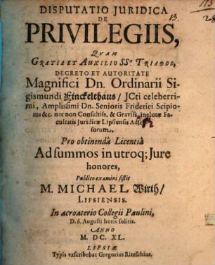 Disp. [inaug.] iur. de privilegiis