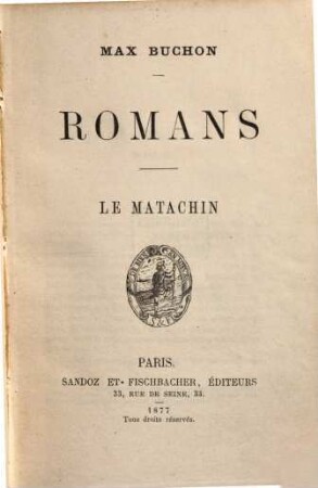 Romans : le Matachin