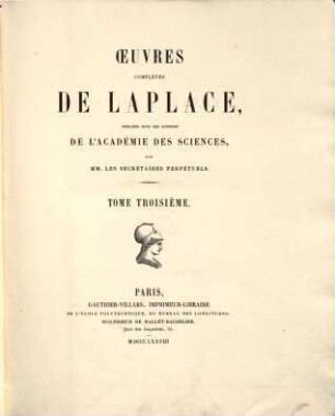 Œuvres complètes de Laplace. 3, Traité de mécanique céleste ; T. 3
