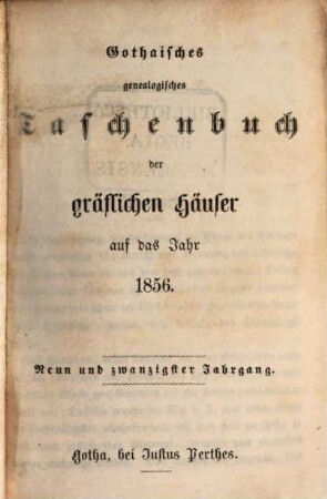 Gothaisches genealogisches Taschenbuch der gräflichen Häuser. 29, 29. 1856