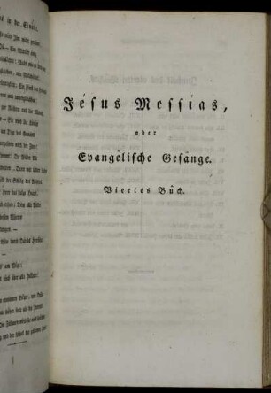 Jésus Messías, oder Evangêlische Gesänge. Viertes Bûch.
