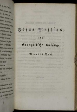 Jésus Messías, oder Evangêlische Gesänge. Viertes Bûch.