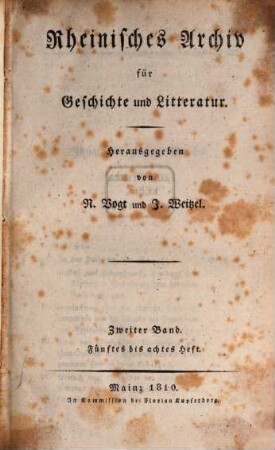 Rheinisches Archiv für Geschichte und Litteratur, 2. 1810