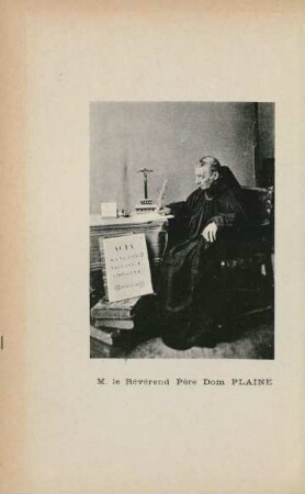 M. le Réverénd Père Dom Plaine