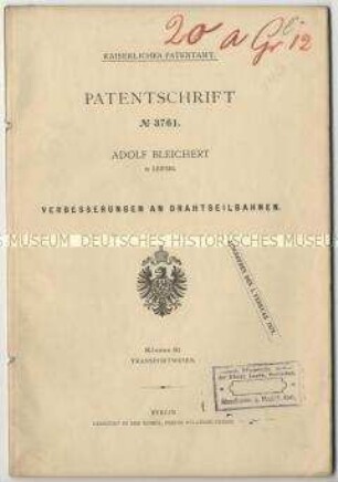 Patentschrift über Neuerungen an Drahtseilbahnen, Patent-Nr. 3761