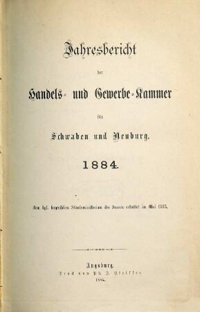 Jahresbericht der Handels- und Gewerbekammer für Schwaben und Neuburg. 1884