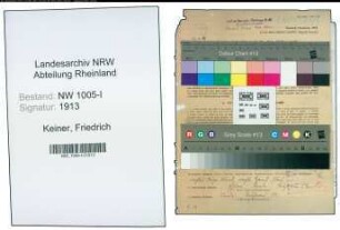 Entnazifizierung Friedrich Keiner , geb. 05.01.1896 (Schachtmeister)