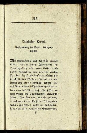 Dreißigstes Kapitel. Besitznehmung des Gutes. Huldigung daselbst.