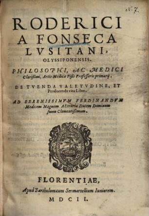 Roderici a Fonseca De tuenda valetudine et producenda vita liber