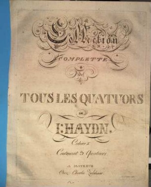 Collection complette de tous les quatuors, 2. Contenant 3 quatuors