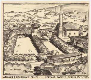 Gesamtbebauungsplan Ankara Teilbebauungsplan Moscheen: Perspektivische Ansicht (Vogelschau) Arslanhane Camii