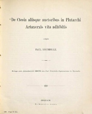 De Ctesia aliisque auctoribus in Plutarchi Artaxerxis vita adhibitis