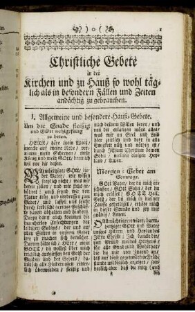 I. Allgemeine und besondere Hauß-Gebete.